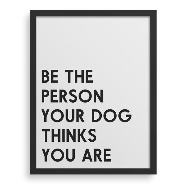 Sé la persona que tu perro cree que eres