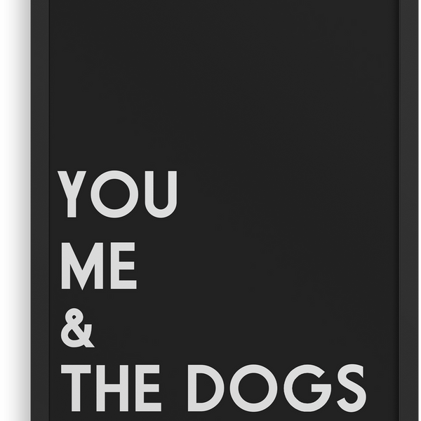 Tú, yo y los perros